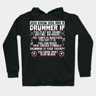 You Know You Are A Drummer If Drummer Musician Hoodie